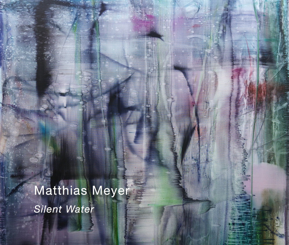 Matthias Meyer: Silent Water - Publications - Danese/Corey
