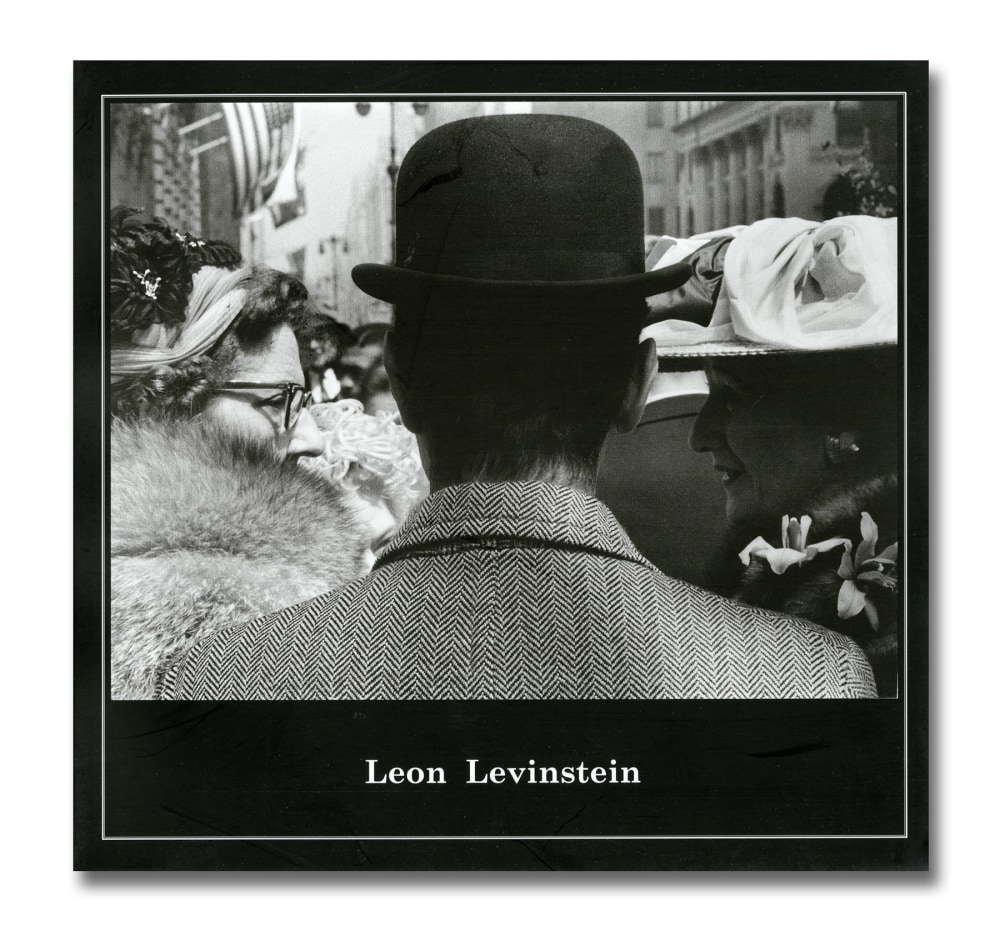 Leon Levinstein - Leon Levinstein - Publications - Howard Greenberg Gallery