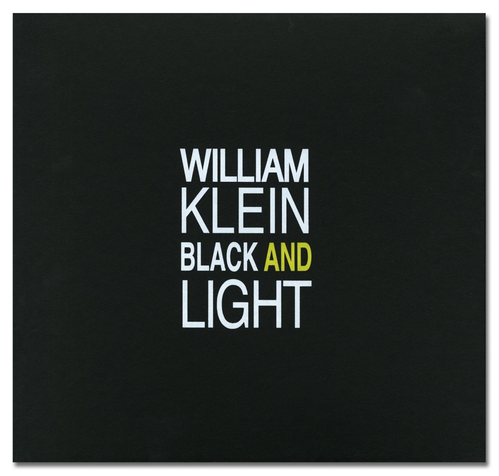 Black and Light, Special Edition w/ Print - William Klein - Publications - Howard Greenberg Gallery