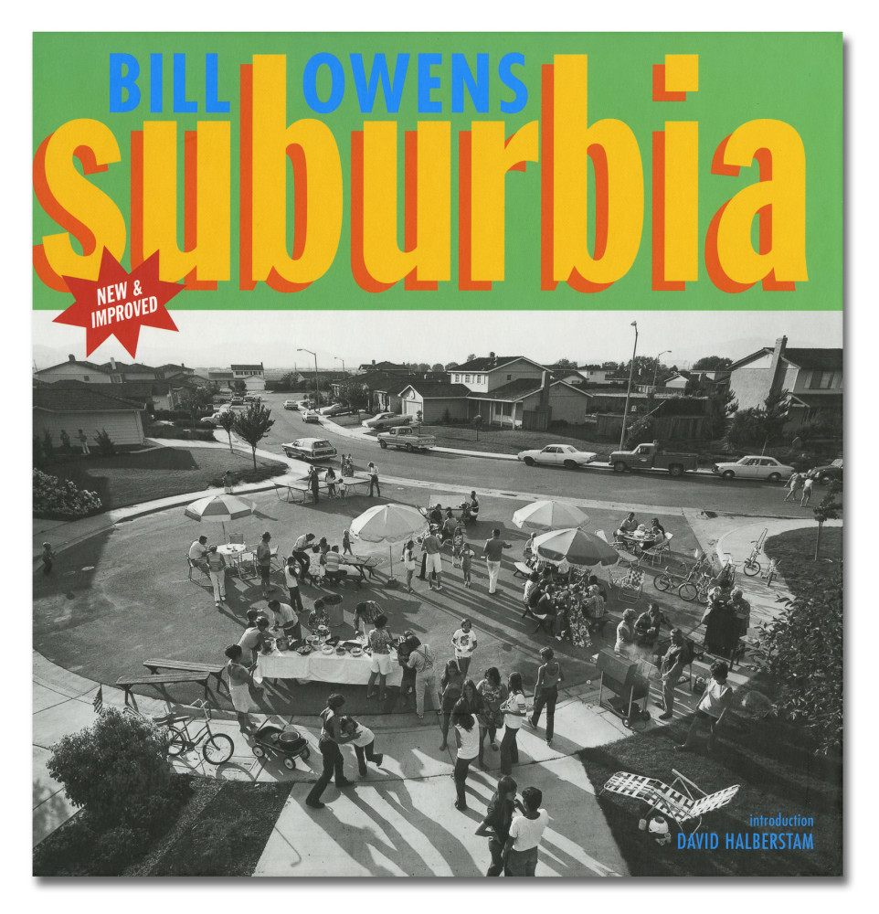 Suburbia - Bill Owens - Publications - Howard Greenberg Gallery