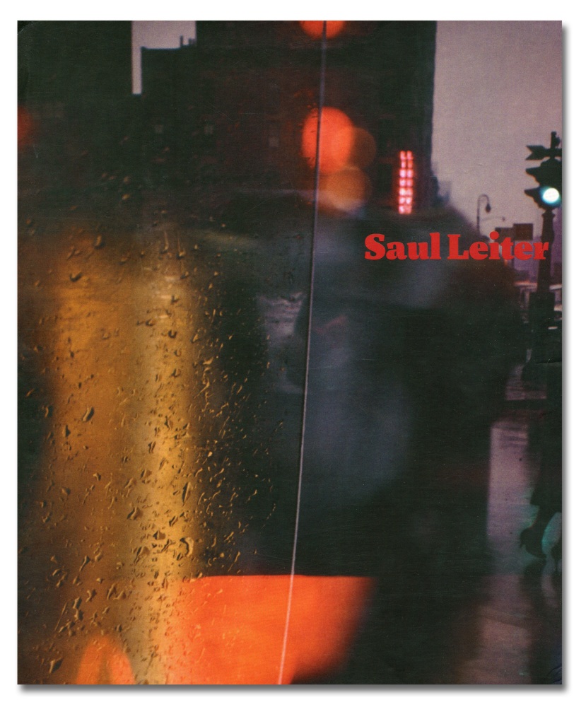 Retrospektive - Saul Leiter - Publications - Howard Greenberg Gallery