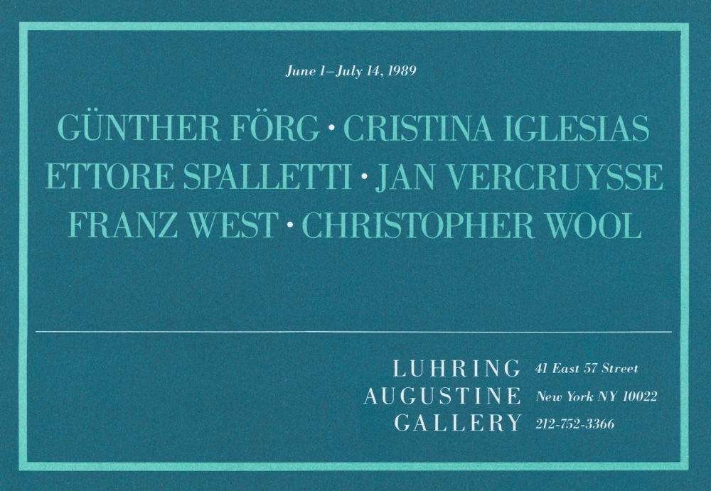 Günther Förg, Cristina Iglesias, Ettore Spalletti, Jan Vercruysse, Franz West, Christopher Wool -  - Exhibitions - Luhring Augustine