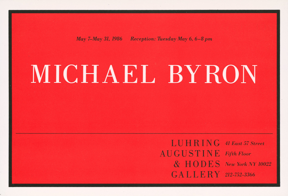 Michael Byron -  - Exhibitions - Luhring Augustine