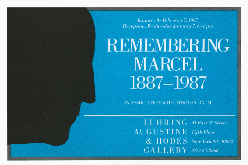 Remembering Marcel, 1887 - 1987 -  - Exhibitions - Luhring Augustine
