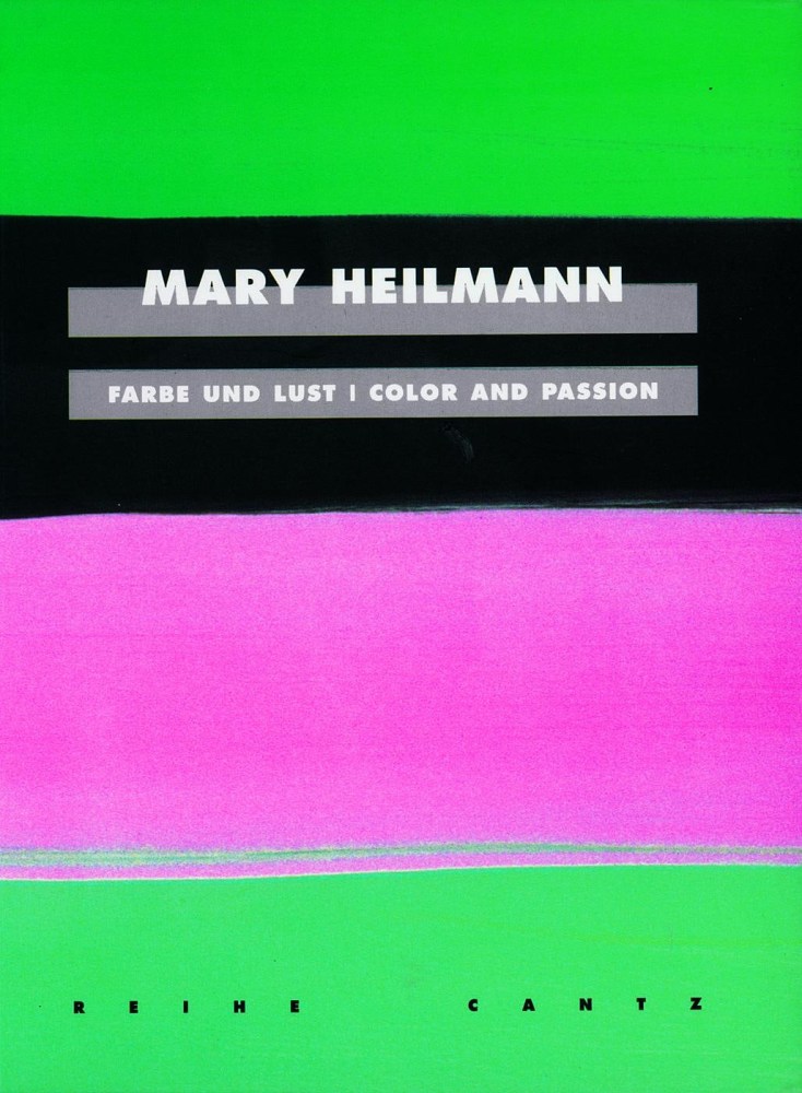 Mary Heilmann - Color And Passion - PUBLICATIONS - 303 Gallery