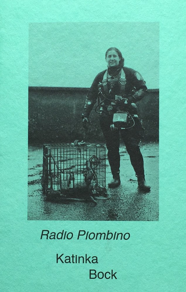 Katinka Bock - Radio Piombino - PUBLICATIONS - 303 Gallery