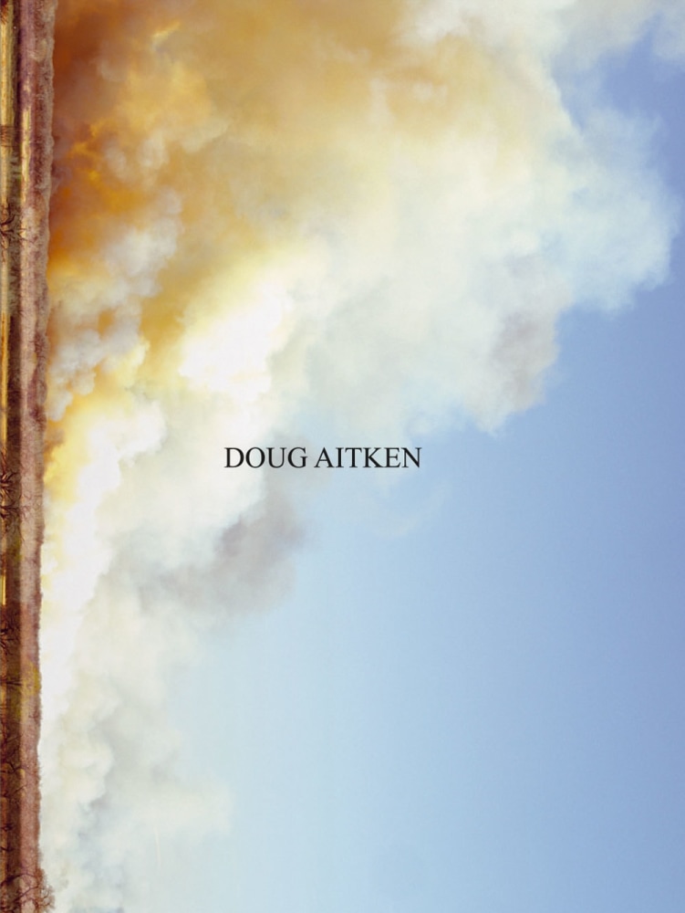 Doug Aitken -  - PUBLICATIONS - 303 Gallery