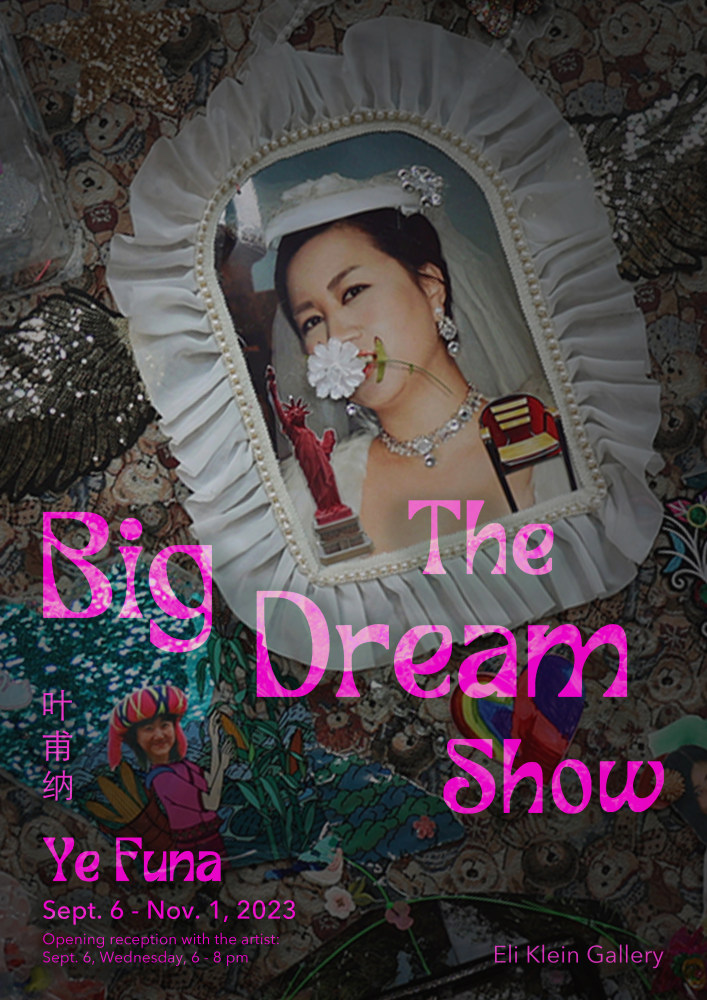 Ye Funa: The Big Dream Show - 出版物 - Eli Klein Gallery