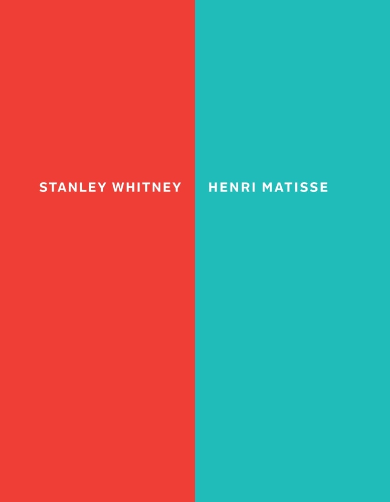 Stanley Whitney  Henri Matisse - Publications - Craig Starr Gallery