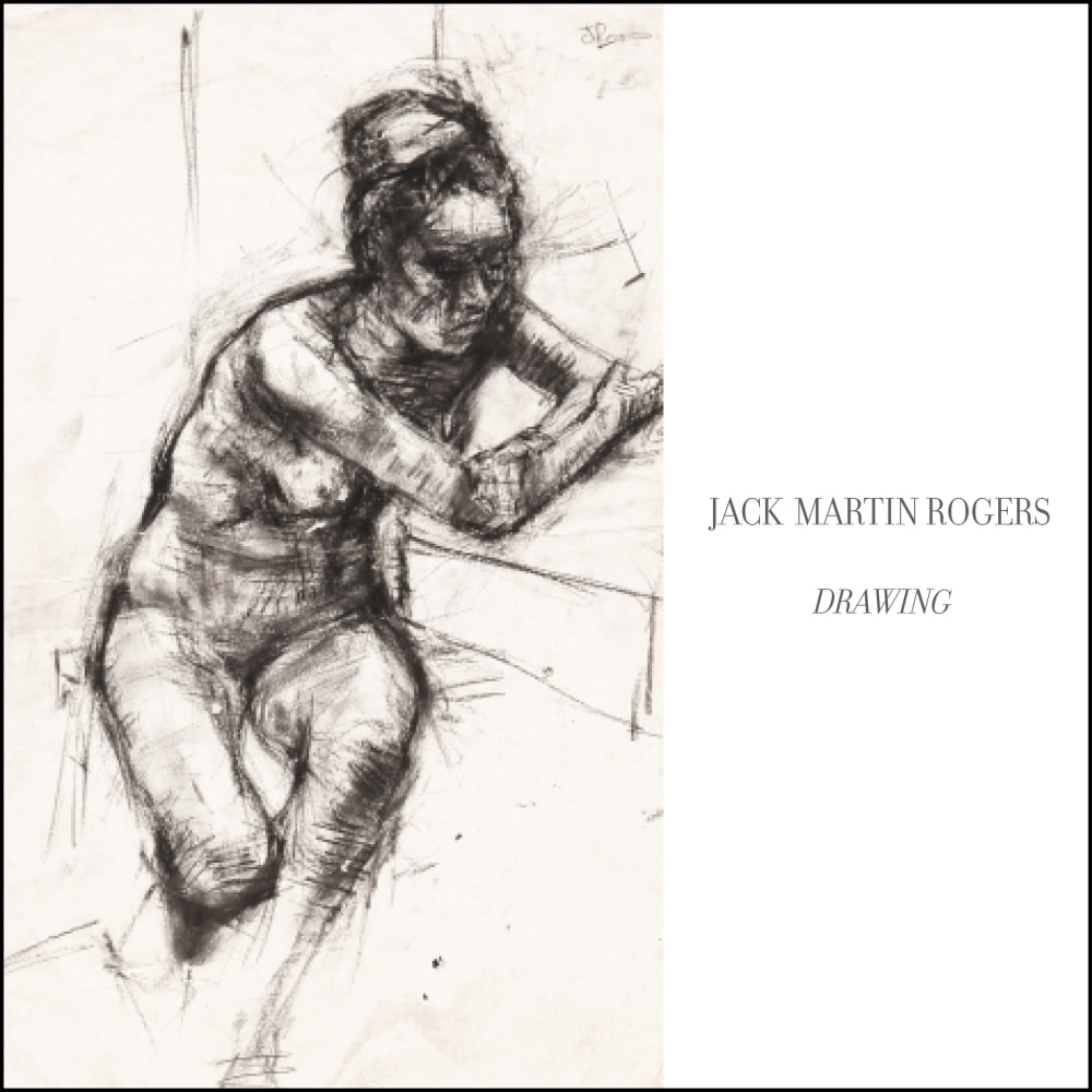 Jack Martin Rogers: Drawing - Publications - Anita Rogers Gallery