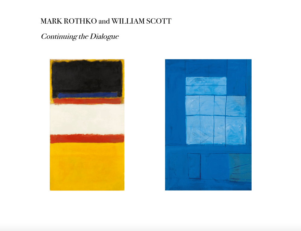 MARK ROTHKO and WILLIAM SCOTT: Continuing the Dialogue - Publications - Anita Rogers Gallery