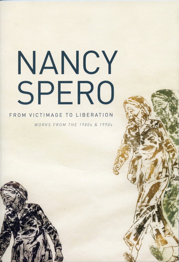 Nancy Spero - From Victimage to Liberation: Works from the 1980s & 1990s - Essay by Hilarie M. Sheets - Publications - Galerie Lelong & Co.