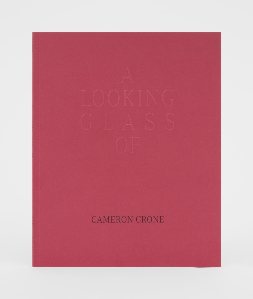 Cameron Crone - A Looking Glass of - Publications - Night Gallery