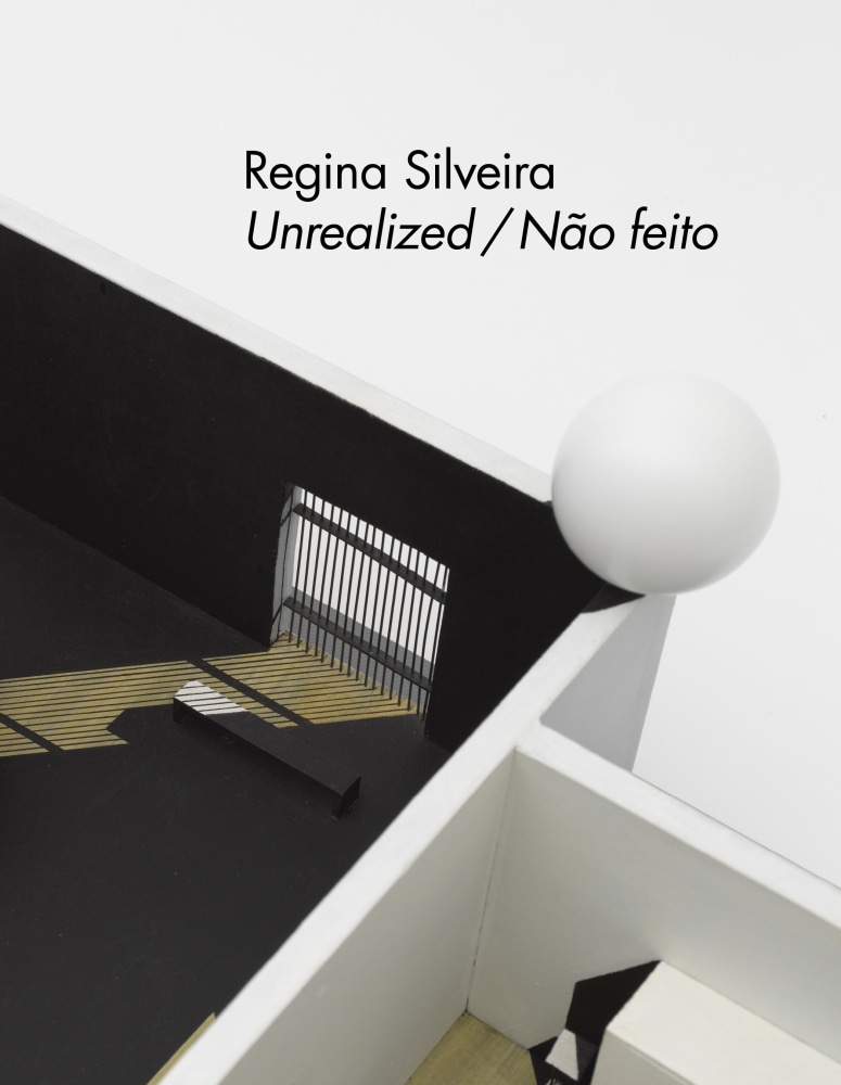 Regina Silveira - Unrealized / Não feito - Publications - Alexander Gray Associates