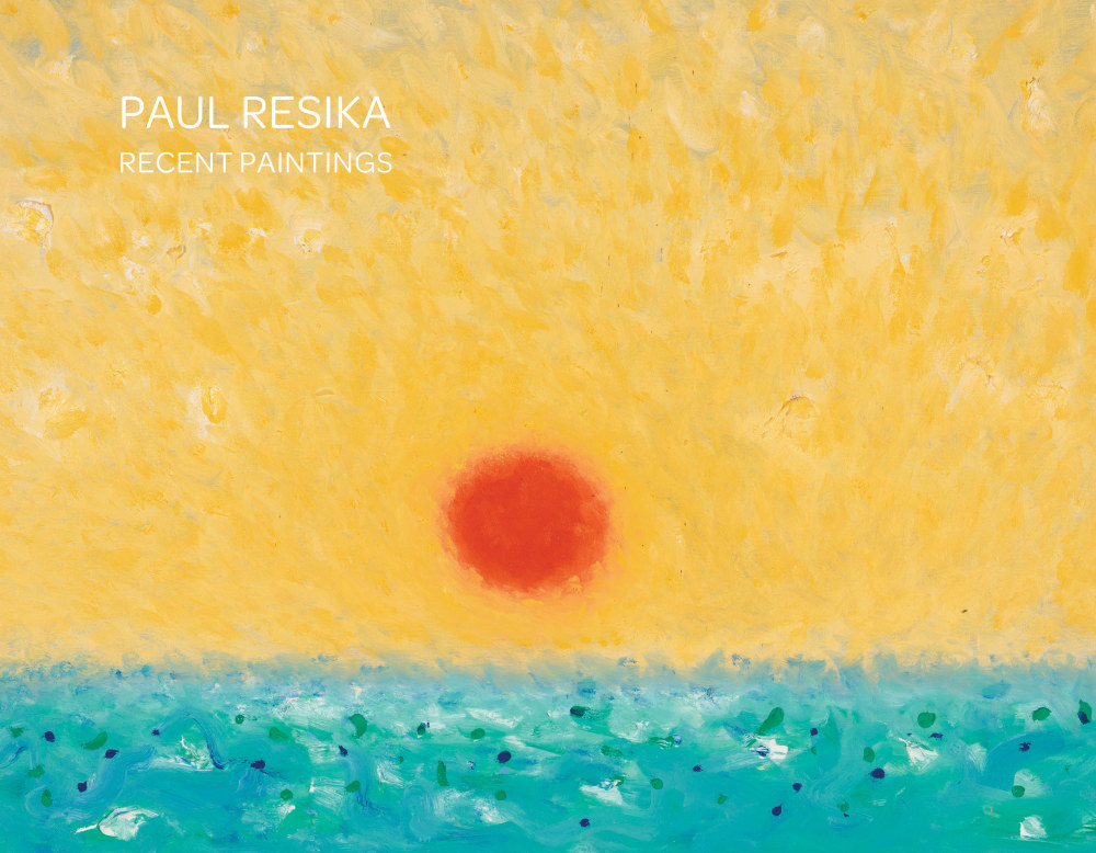 Paul Resika: Recent Paintings - Publications - Bookstein Projects