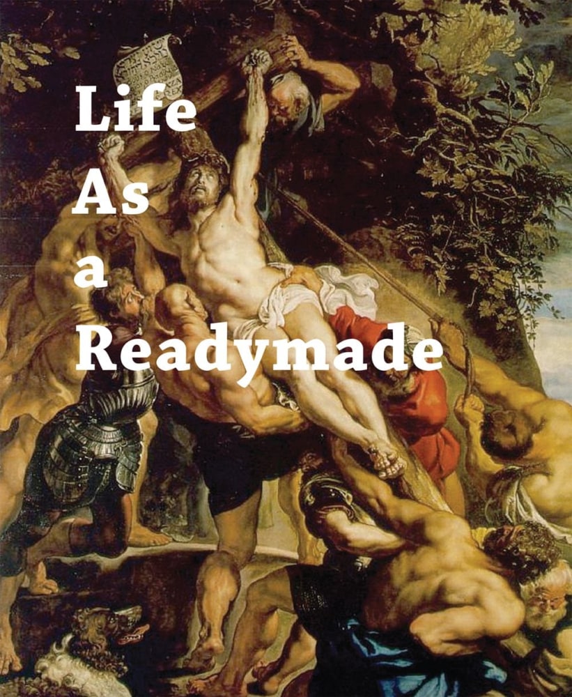 Life as a Readymade - Kiito-San - Publications - Andrew Kreps Gallery