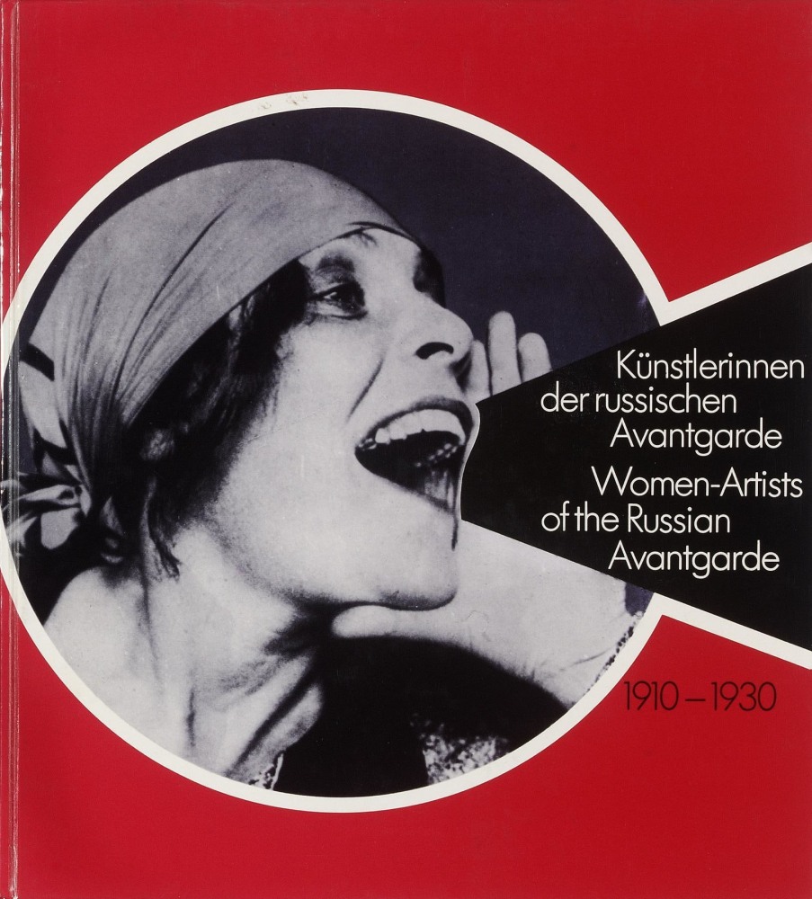 Women-Artists of the Russian Avantgarde 1910 – 1930 - Publications - Galerie Gmurzynska