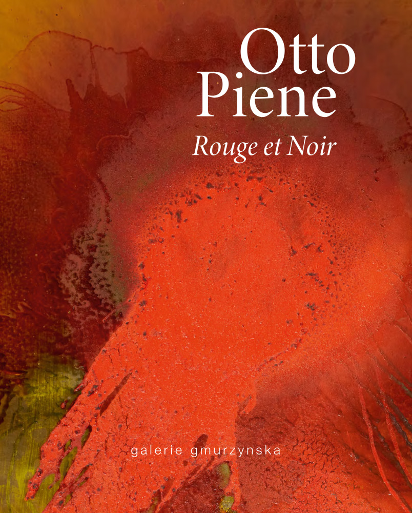 Otto Piene – Rouge et Noir - Publications - Galerie Gmurzynska