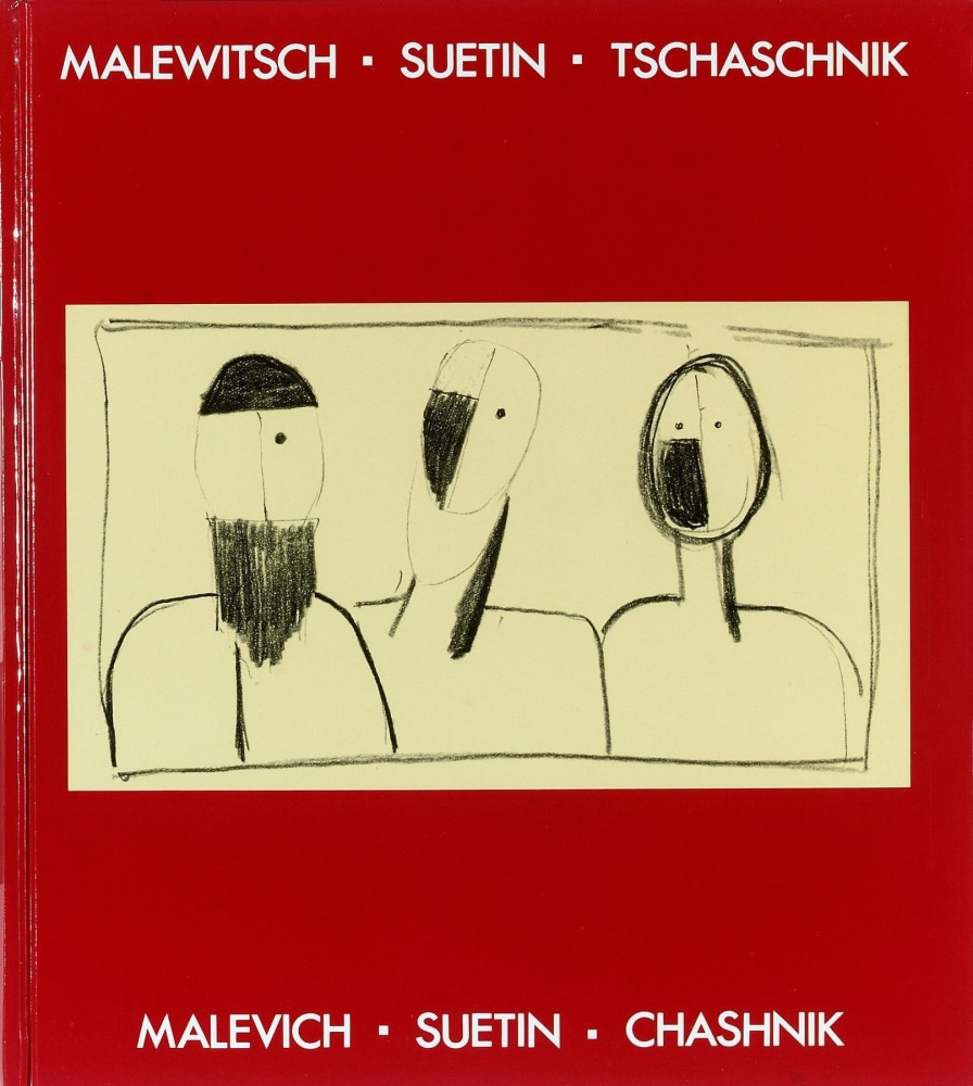 Malevich – Suetin – Chashnik - Publications - Galerie Gmurzynska