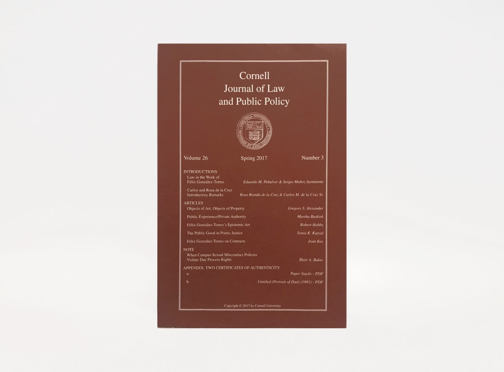 Cornell Journal of Law and Public Policy: Law in the Work of Felix Gonzalez-Torres - Other Selected Publications - Felix Gonzalez-Torres Foundation
