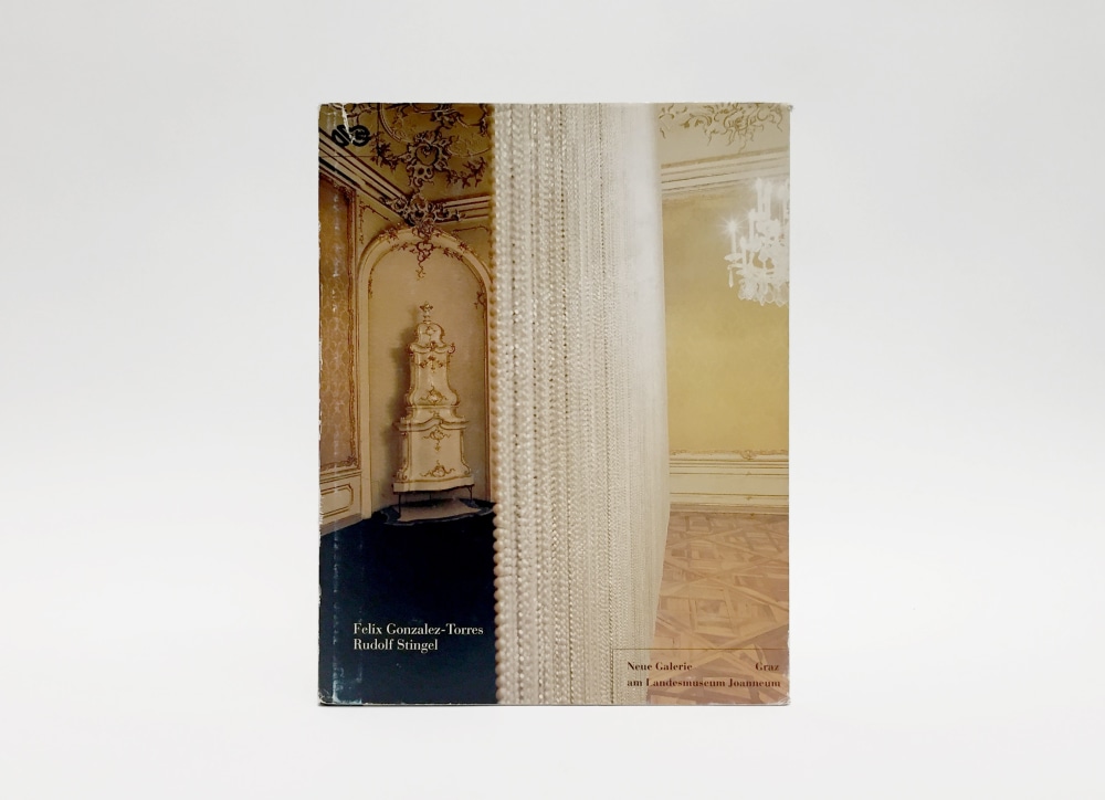 Felix Gonzalez-Torres, Rudolf Stingel - Other Selected Publications - Felix Gonzalez-Torres Foundation