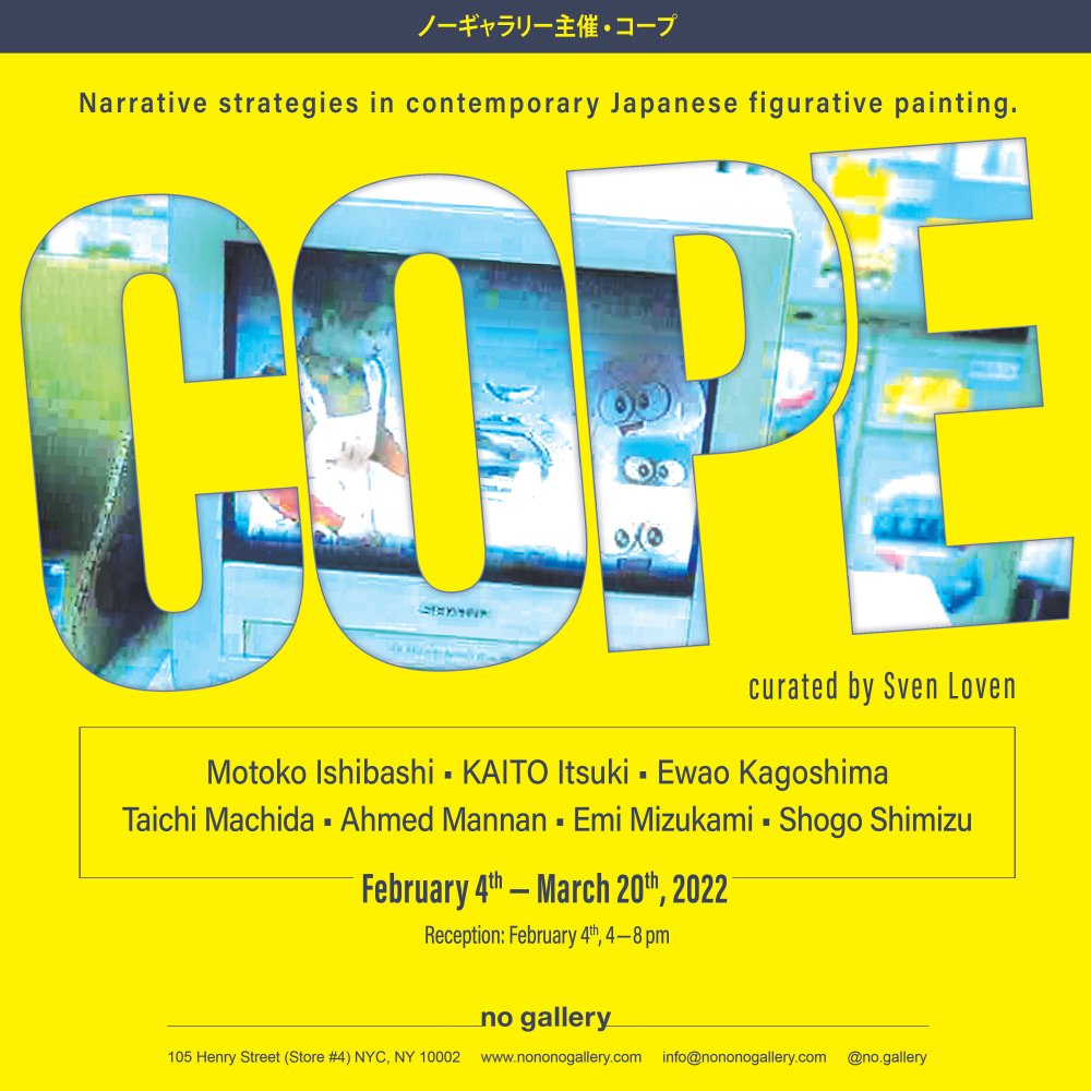 COPE コープ - Curated by Sven Loven - Exhibitions - No Gallery
