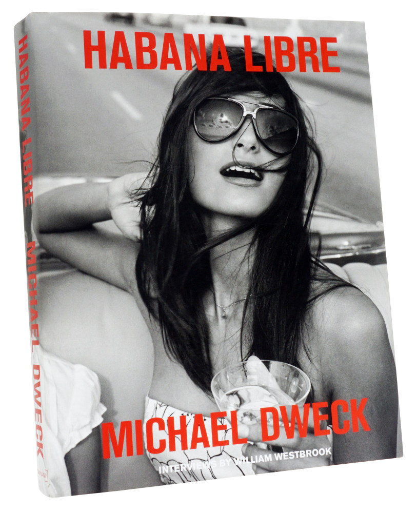 Habana Libre - Publications - Michael Dweck | Contemporary American Visual Artist and Filmmaker