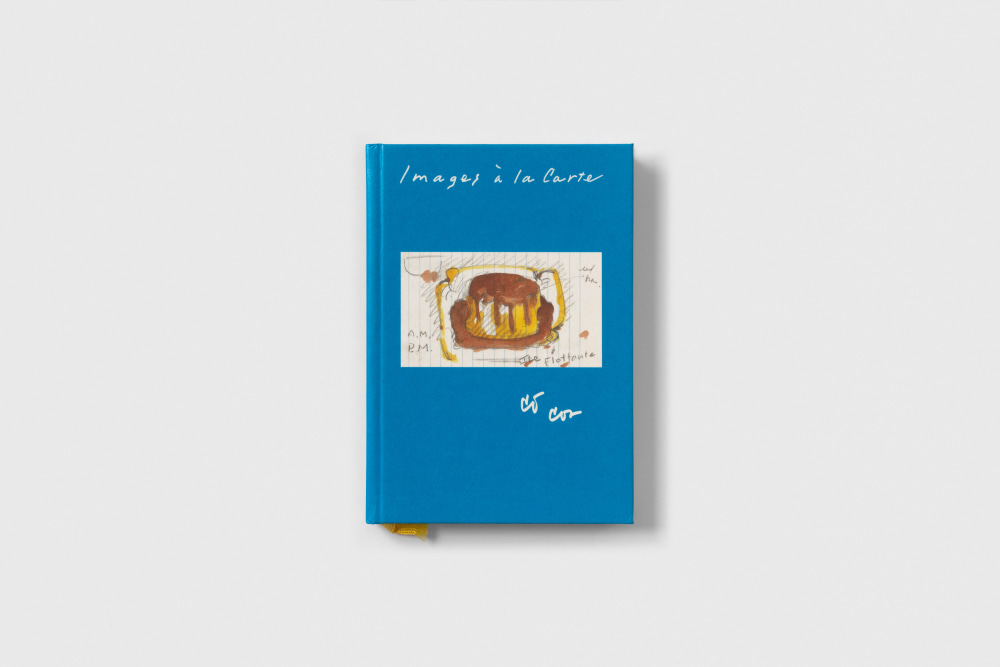 Claes Oldenburg & Coosje van Bruggen: Images à la Carte -  - Publications - Paula Cooper Gallery
