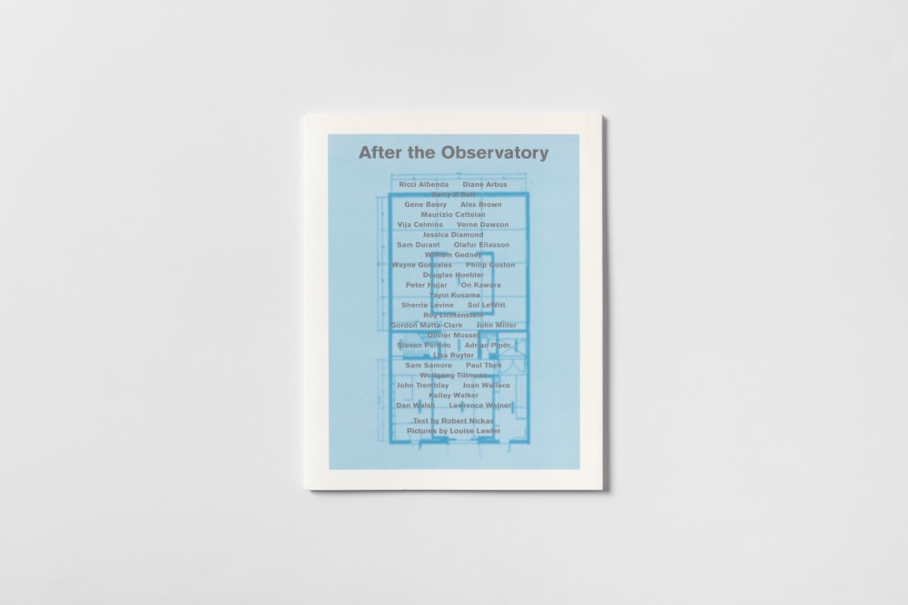 After the Observatory - Robert Nickas - Publications - Paula Cooper Gallery
