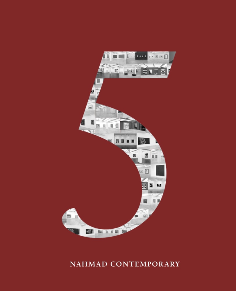 Five Years at Nahmad Contemporary -  - Publications - Nahmad Contemporary