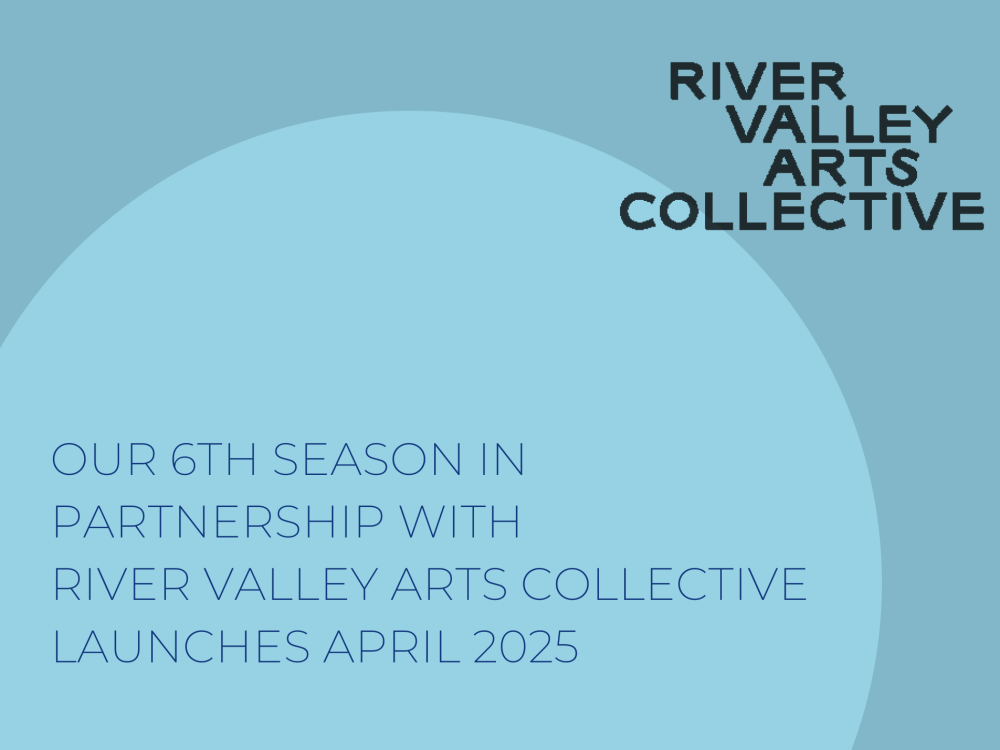 Upcoming: River Valley Arts Collective 2025