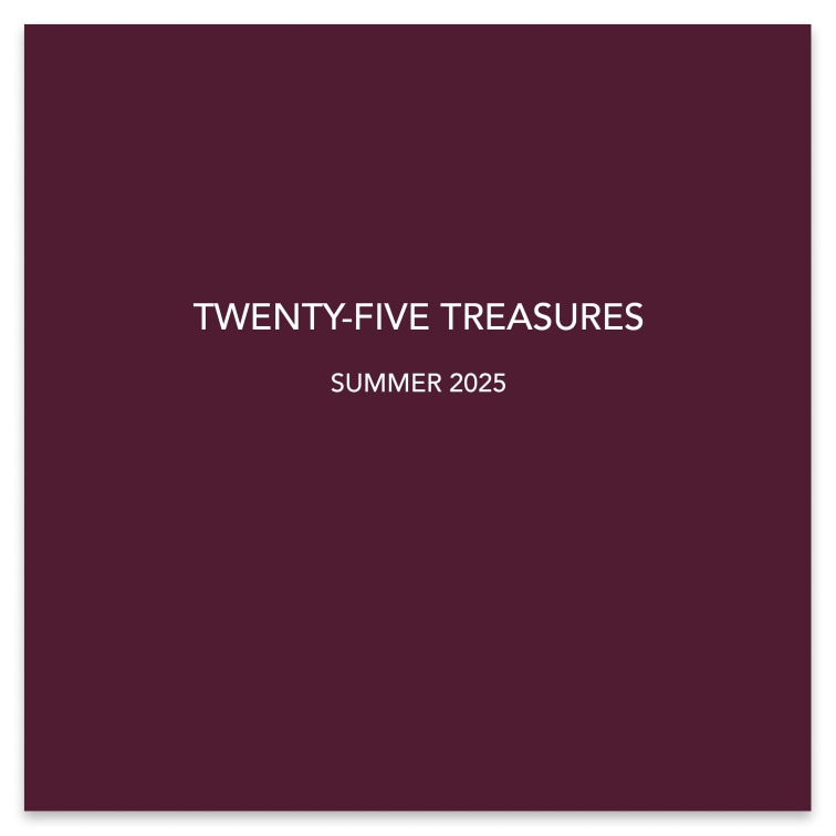 TWENTY-FIVE TREASURES