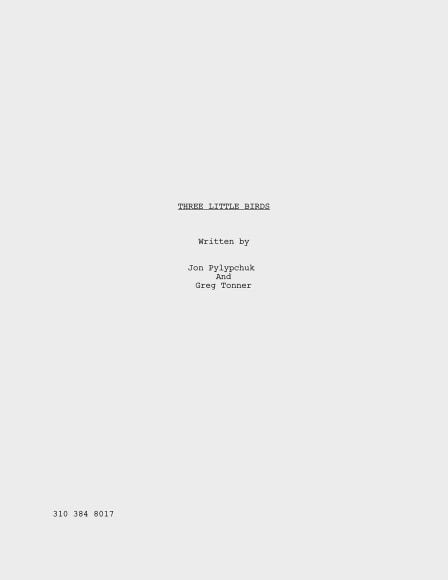 Jon Pylypchuk, Three Little Birds