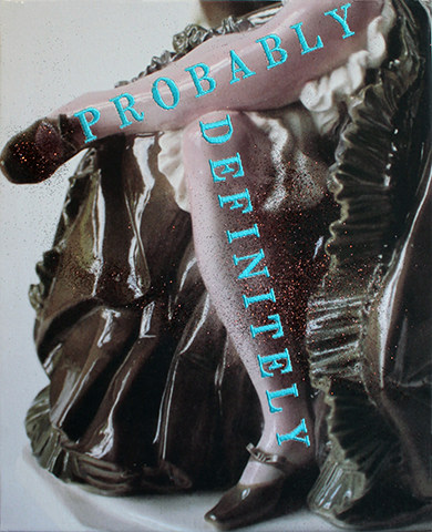 Rob Wynne Definitely Probably Definitely, 2017