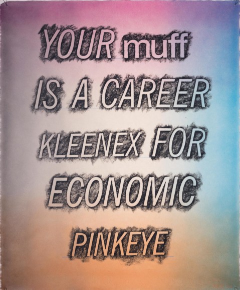 Mary Reid&nbsp;Kelley Your Muff, 2020