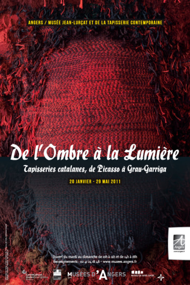 De L'Ombre &Agrave; La Lumi&egrave;re, Tapisseries Catalanes, De Picasso &Agrave; Grau-Garriga; Museu de Sant Cugat (Spain); Centre cultural Caixa Terrassa (Spain); Mus&eacute;e Jean-Lur&ccedil;at et de la tapisserie contemporaine, Angers (France), 2009-2010.