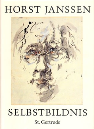 Horst Janssen. Selbstbildnis (Self-portrait). Verlag St. Gertrude, Hamburg (Germany), 1994.