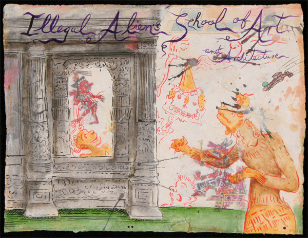 Enrique Chagoya, Illegal Alien&#039;s School of Art and Architecture