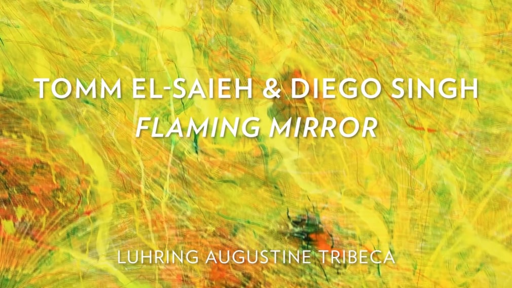 Tomm El–Saieh and Diego Singh, Flaming Mirror