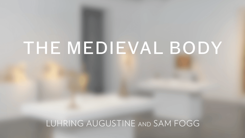 The Medieval Body