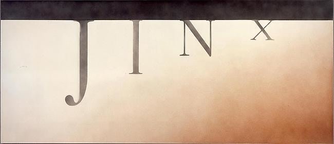 Ed Ruscha Jinx