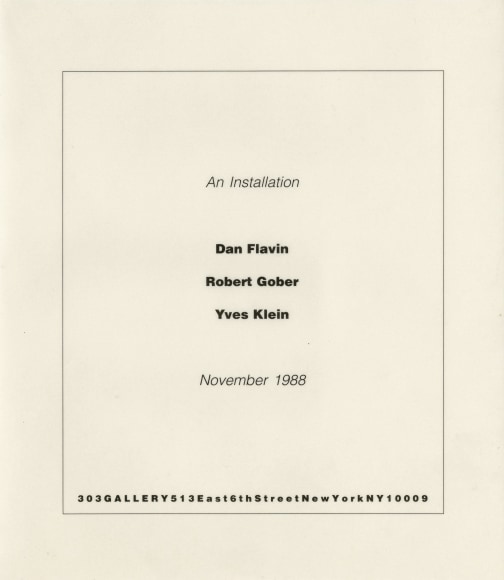 Dan Flavin, Robert Gober, Yves Klein, An Installation