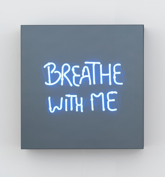 Jeppe Hein, BREATHE WITH ME (handwritten), 2018