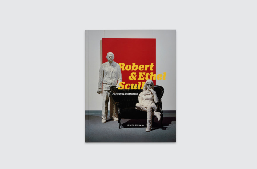 Robert & Ethel Scull: Portrait of a Collection Catalogue