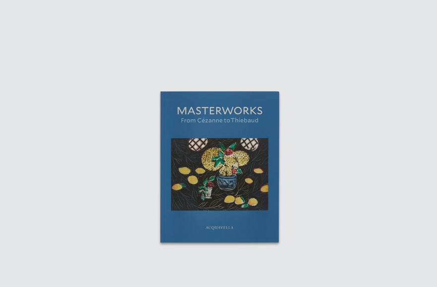 Masterworks from Cézanne to Thiebaud catalogue
