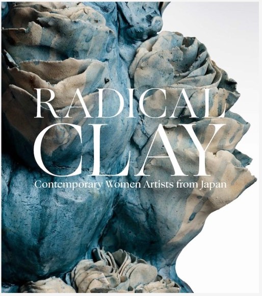 Radical Clay exhibition celebrates Japanese women ceramic artists