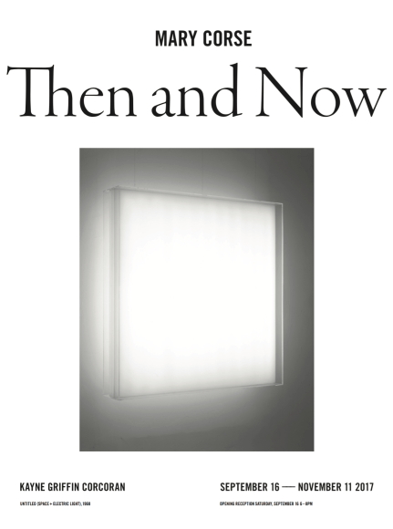 Mary Corse: Then and Now exhibition announcement at Kayne Griffin Corcoran, Los Angeles