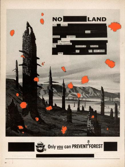 Rectangular collage on 1964 US Forest Service magazine advertisement displaying text 'No Land'.