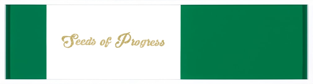Green and gold artwork with text reading "Seeds of Progress" by Kirsten Stolle