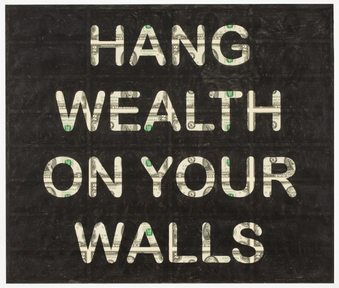 Chris Rupp , Hang Wealth Upon Your Walls, 2018